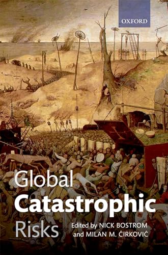 Global Catastrophic Risks von Oxford University Press